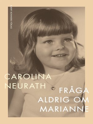 cover image of Fråga aldrig om Marianne
